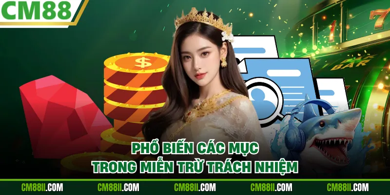 Phổ biến các mục trong miễn trừ trách nhiệm